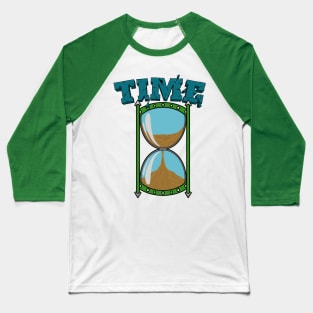 Its Time Baseball T-Shirt